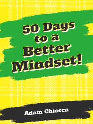 cover image of 50 Days to a Better Mindset